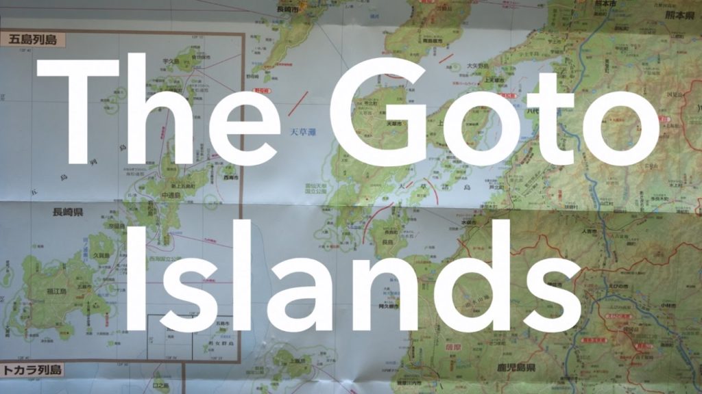 The Goto Islands - Adventures in Japan