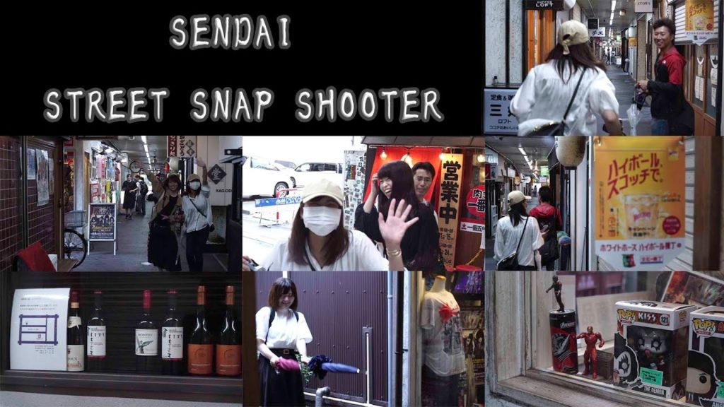 [4K]SENDAI STREET SNAP SHOOTER