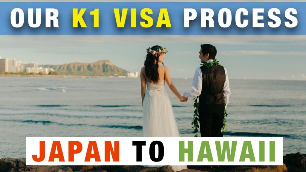 Our K1 Visa Application Timeline 2018-2019 - Japan to United States (Hawaii)