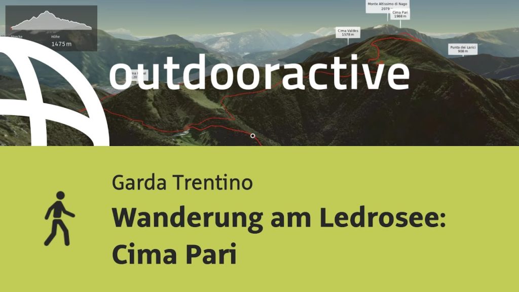 Wanderung am Gardasee: Wanderung am Ledrosee: Cima Pari