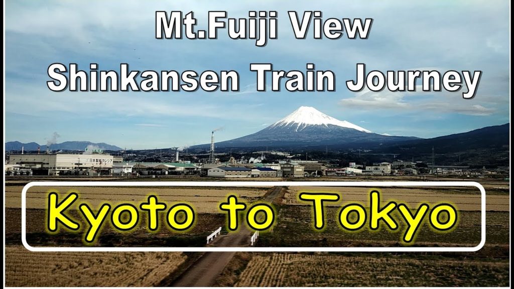 Mt Fuji View || Shinkansen ||  Kyoto to Tokyo