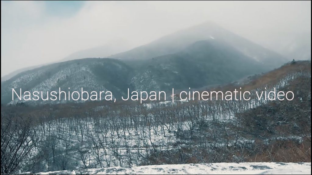 Exploring Nasushiobara, Japan | cinematic video Exploring Nasushiobara, Japan | cinematic video