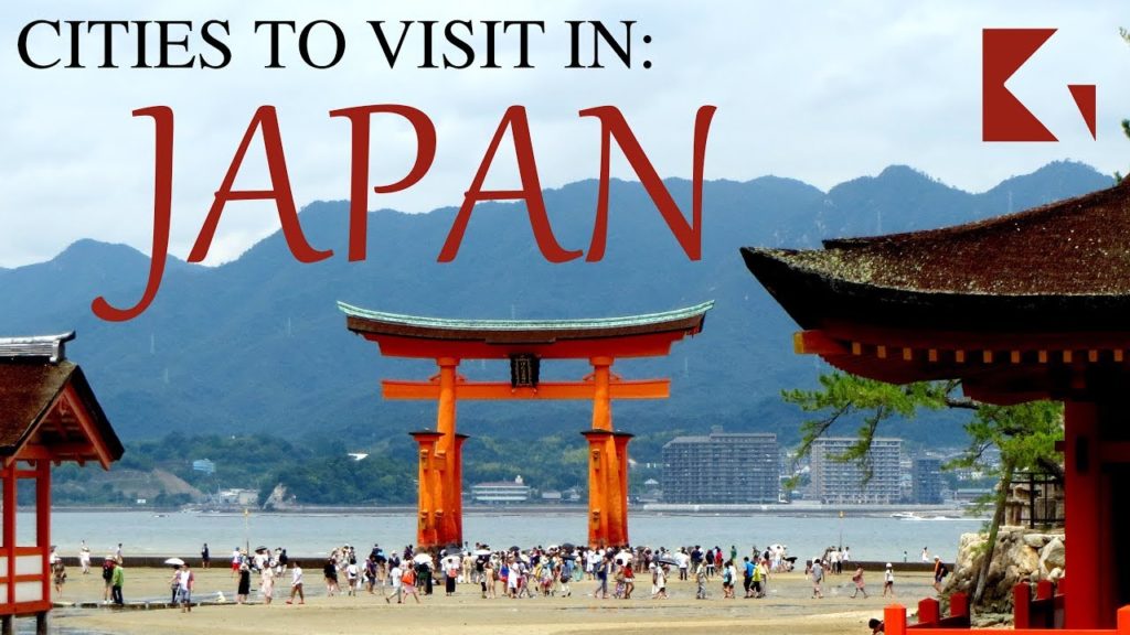 Cities To Visit In Japan