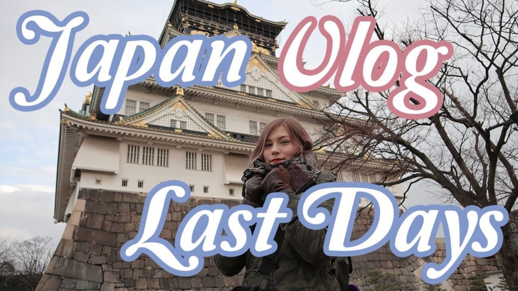 First time in JAPAN OSAKA VLOG Last Days