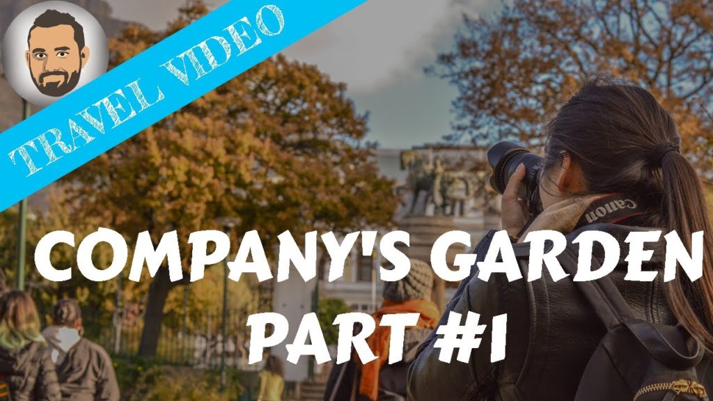 TRAVEL VLOG | Company's Garden | Part #1 | Tour With Jaman Asad | Cape Town | South Africa TRAVEL VLOG | Company's Garden | Part #1 | Tour With Jaman Asad | Cape Town | South Africa