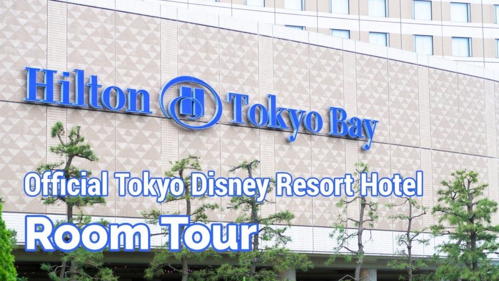 BEST Tokyo Disney Hotel | Hilton Tokyo Bay Hotel Room Tour