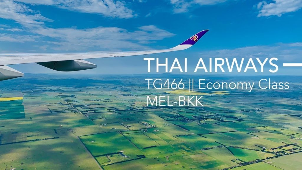 Thai Airways | TG 466 | Melbourne (MEL) - Bangkok (BKK) | Economy Class Flight Experience