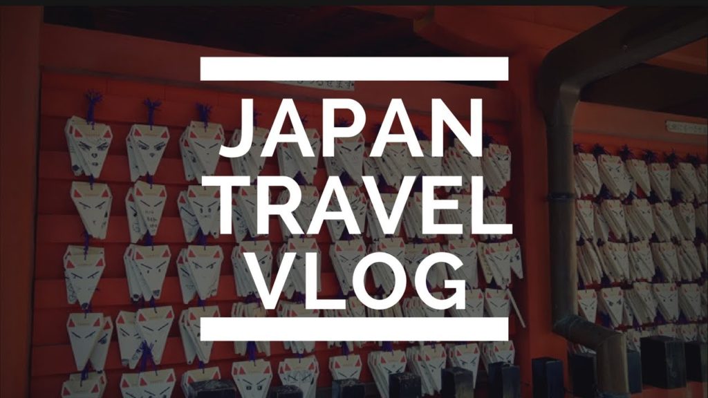 Japan Travel Vlog