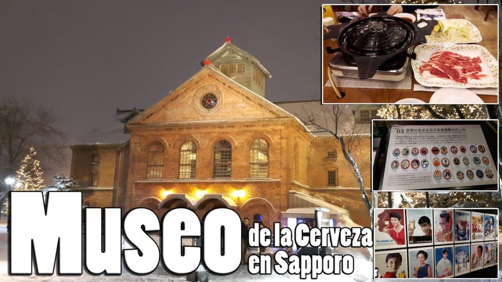 El Museo de la Cerveza de Sapporo | Tomamos Genghis Khan para cenar! El Museo de la Cerveza de Sapporo | Tomamos Genghis Khan para cenar!