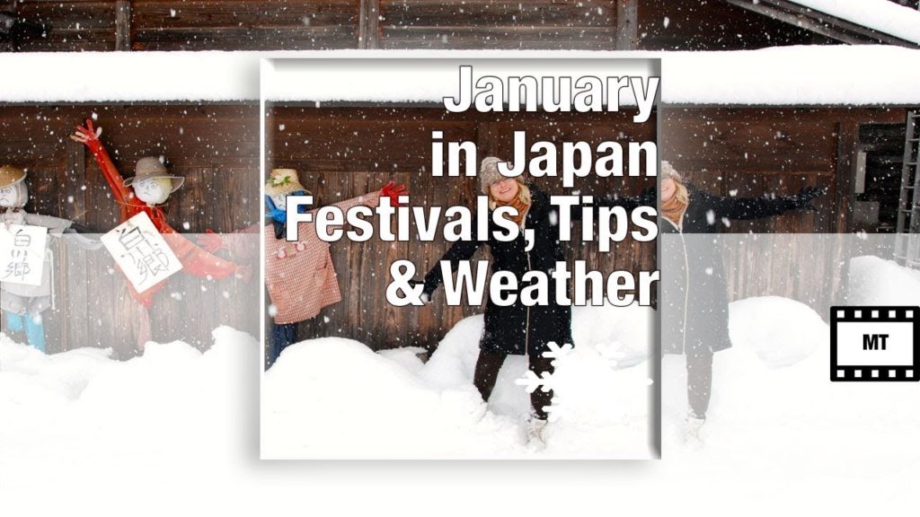 Japan Travel Tips for January Japan Travel Tips for January