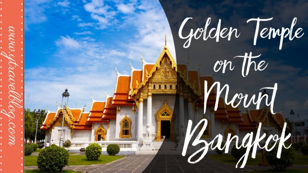 Golden Temple on the Mount Bangkok | Thailand With Kids Golden Temple on the Mount Bangkok | Thailand With Kids