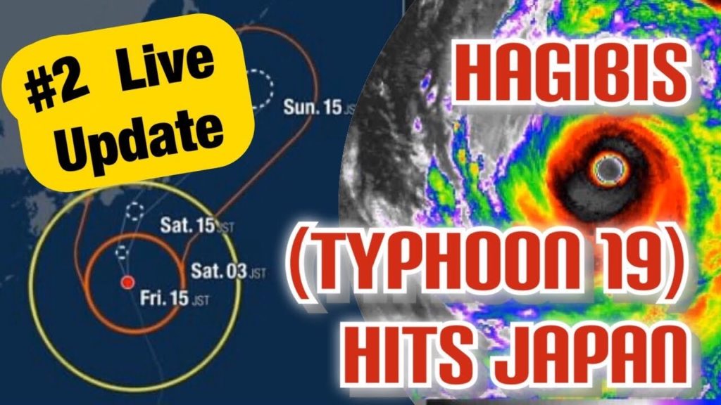 #TYPHOONHagibis Live Update 2