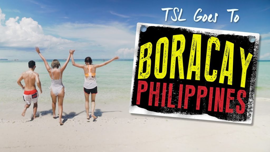 Boracay - The Philippines' Ultimate Island Paradise - TSL Escapades: Episode 4