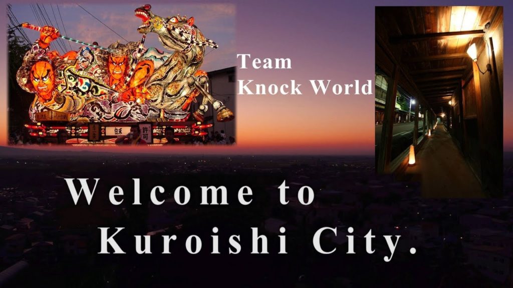 Kuroishi city. Team Knock²World [ English Version ] 4K
