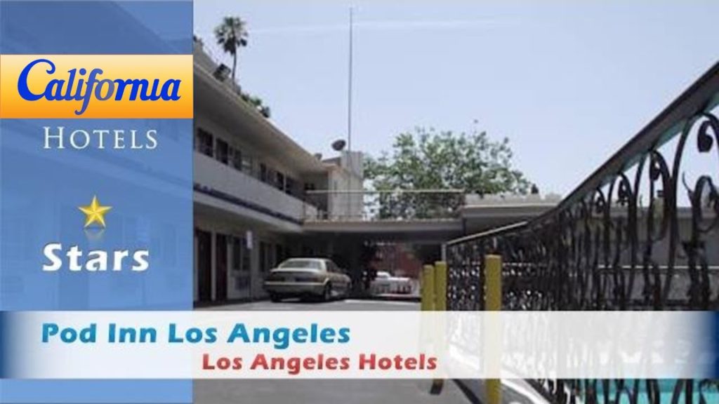 Pod Inn Los Angeles, Los Angeles Hotels - California