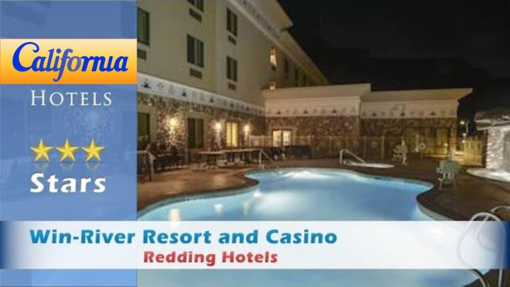 Win-River Resort and Casino, Redding Hotels - California