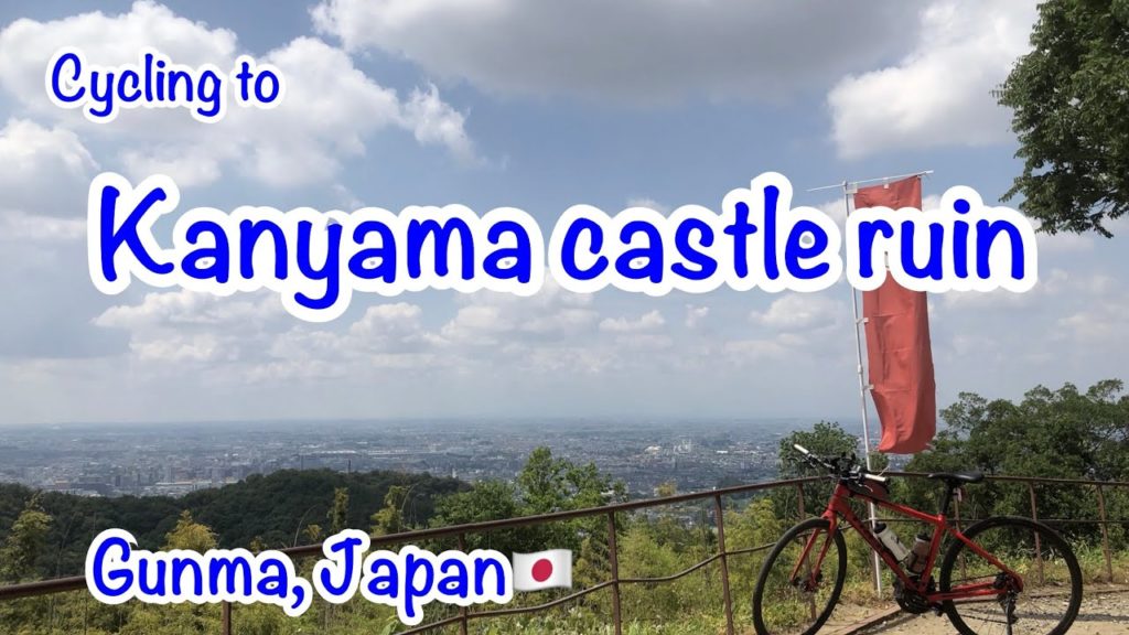 Cycling to Kanayama castle ruin in Gunma Japan🇯🇵