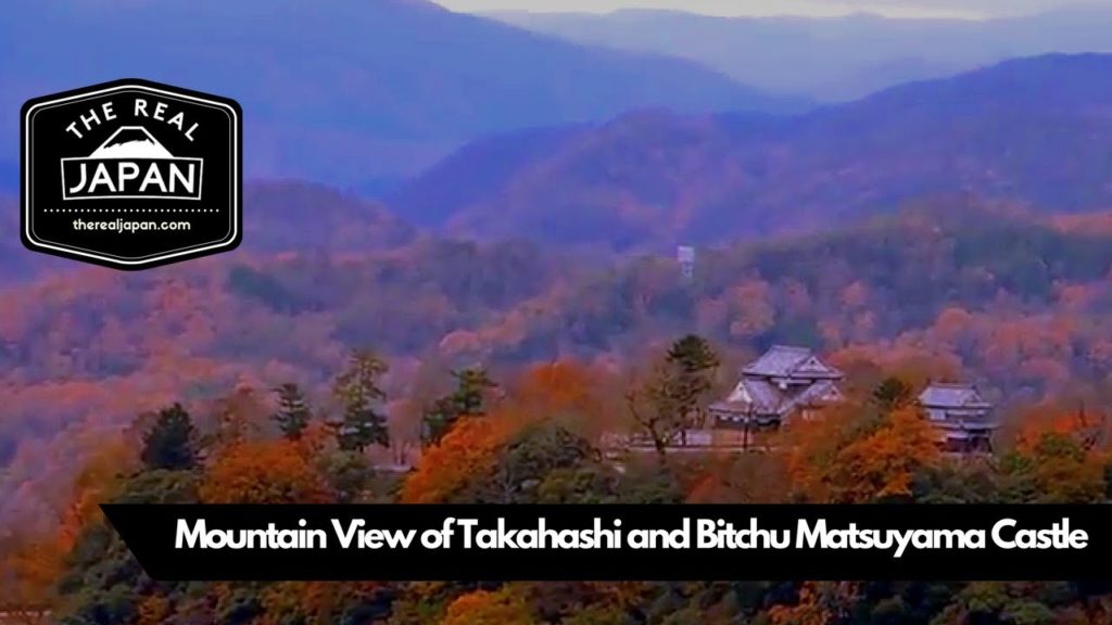 Mountain View of Takahashi and Bitchu Matsuyama Castle | The Real Japan