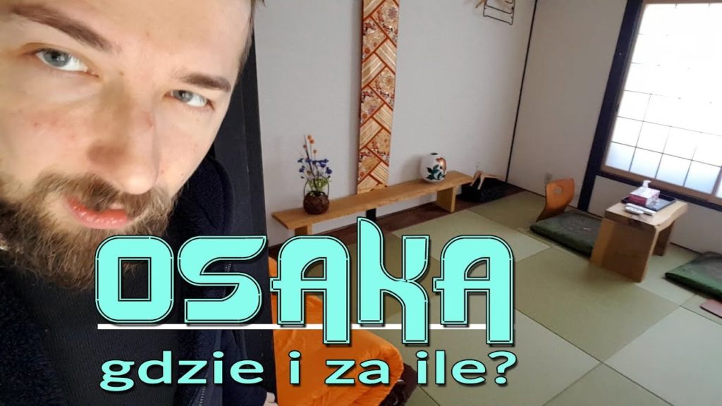 OSAKA - Gdzie i za ile? Japoński dom do wynajęcia