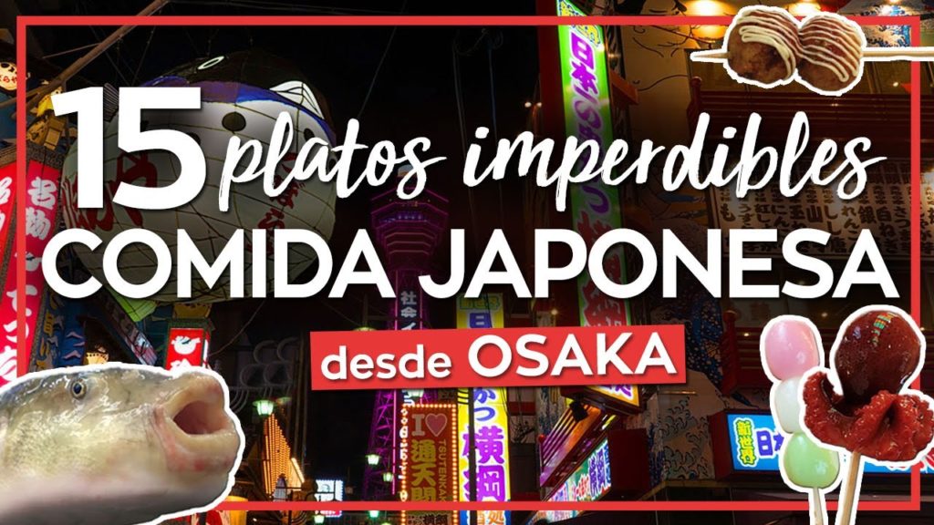 Comida Japonesa 🍜15 platos imperdibles🍡 Osaka Japon | viaje a Japon