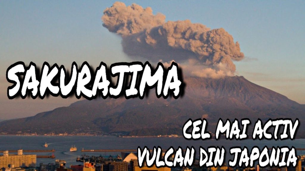 AM VAZUT CEL MAI ACTIV VULCAN DIN JAPONIA
