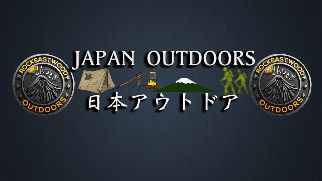 Welcome to JAPAN Outdoors with RockEastwood | Hiking ・Camping ・Bushcraft