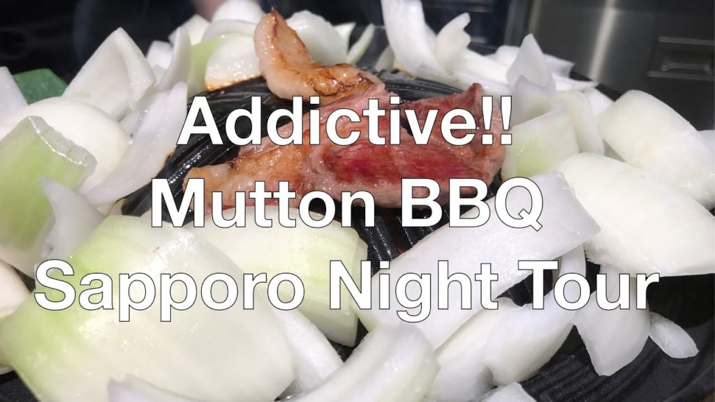 Addictive Mutton BBQ ~Sapporo Night Tour~