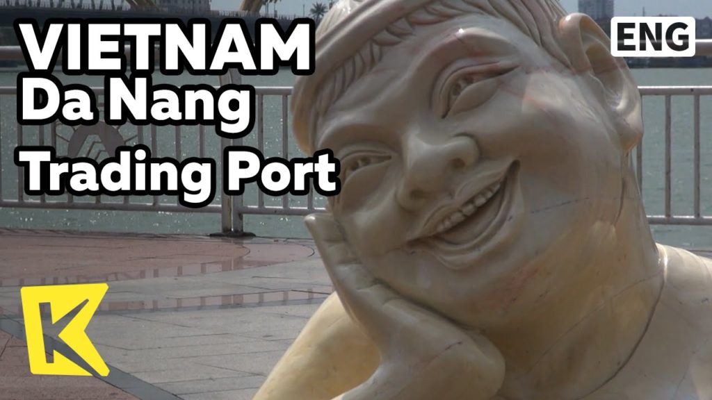 【K】Vietnam Travel-Da Nang[베트남 여행-다낭]19세기 무역항, 다낭 풍경/Trading Port/Ship/Sea/Han River