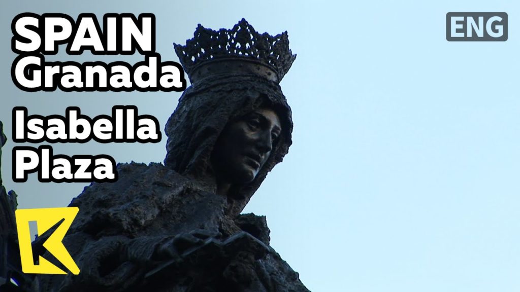 【K】Spain Travel-Granada[스페인 여행-그라나다]여행의 시작점, 이사벨 여왕 광장/Isabella Plaza