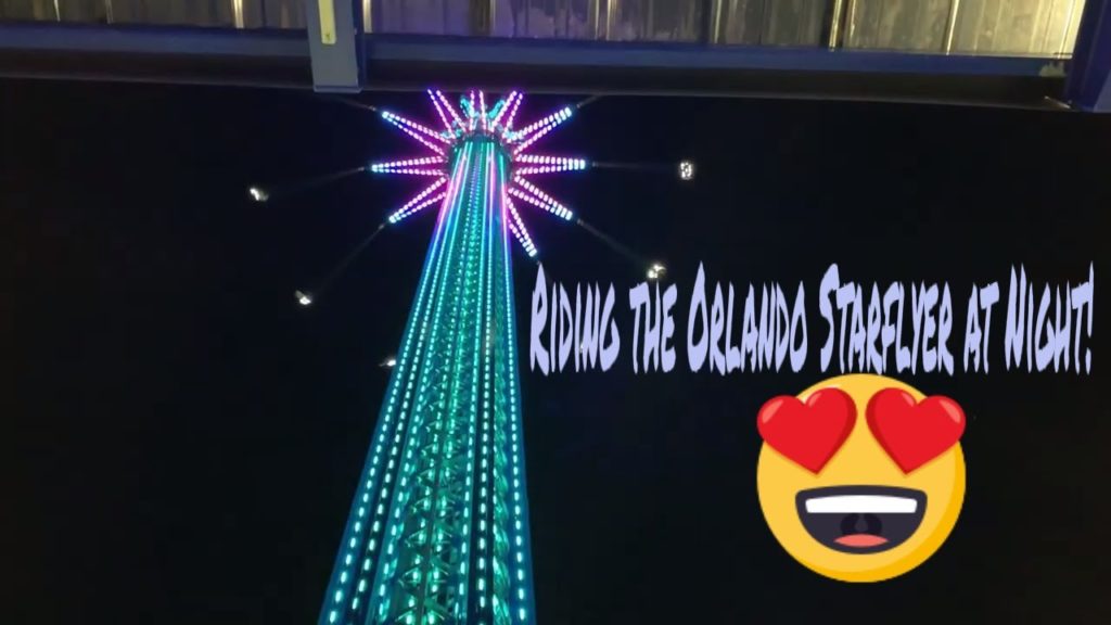 Orlando Starflyer at Night and Dinner at Kobe on International Drive