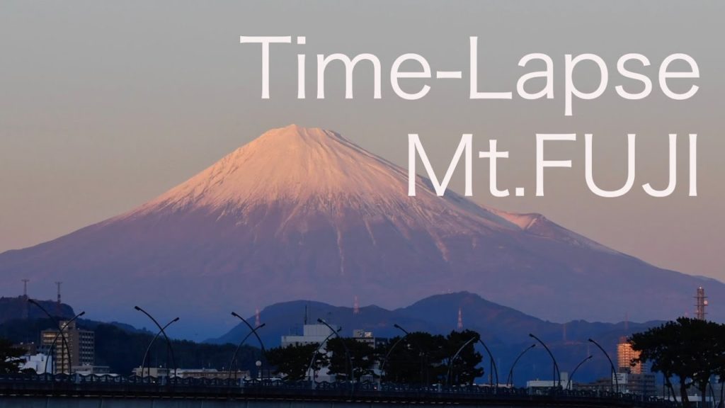 富士山タイムラプス+α  夜明け〜夜 静岡市内からの眺め Mt.Fuji by Nikon D500 and Sony RX10M3