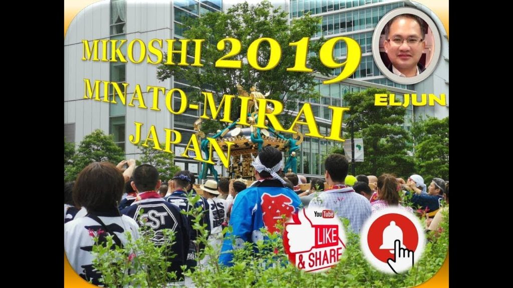MIKOSHI 2019 I MINATO-MIRAI I JAPAN I ELJUN