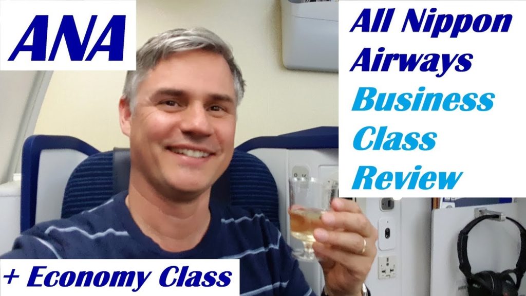 ANA - All Nippon - Business Class and Economy on the 787