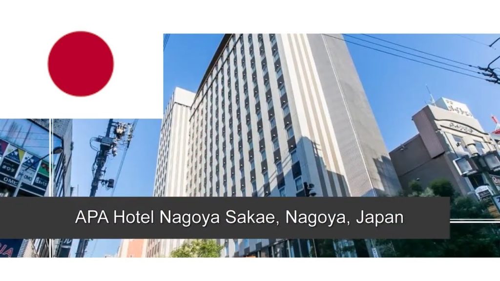 APA Hotel Nagoya Sakae, Nagoya, Japan