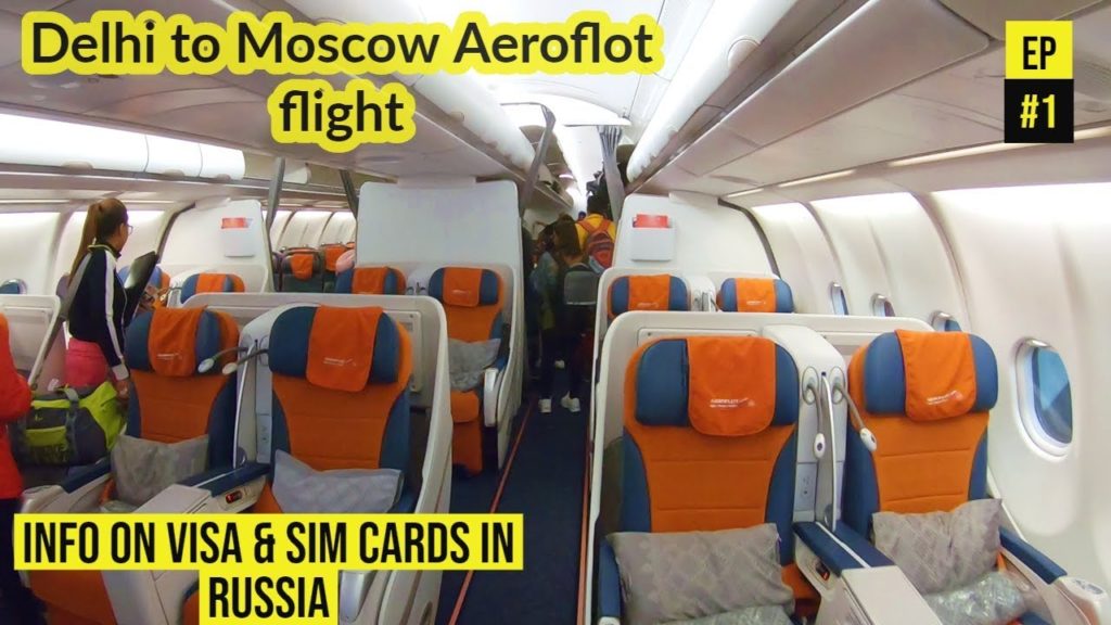 India to Russia Aeroflot flight | Russian Visa & SIM cards information
