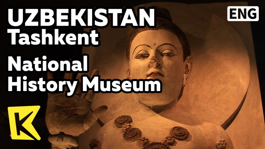 【K】Uzbekistan Travel-Tashkent[우즈베키스탄 여행-타슈켄트]국립 역사박물관/National History Museum
