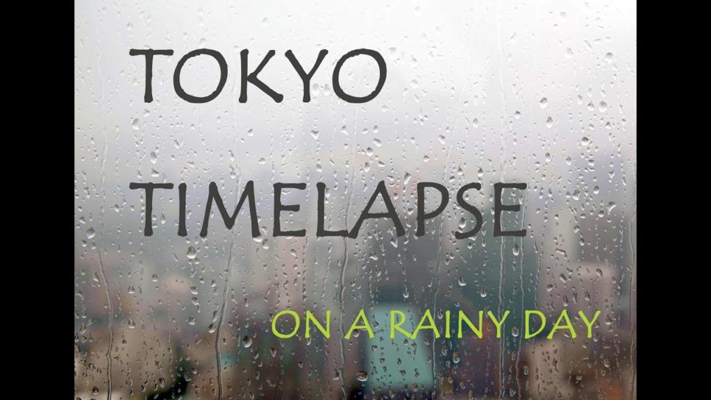 Tokyo Rainy Mist Timelapse 4K 東京 タイムラプス Japan