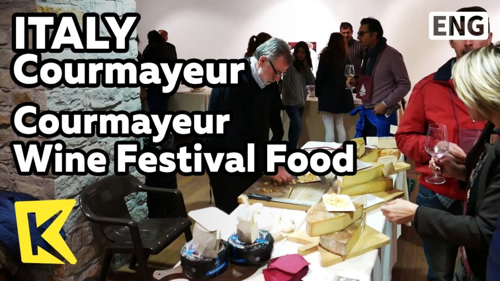 【K】Italy Travel-Courmayeur[이탈리아 여행-쿠르마외르]축제의 즐거움 음악과 음식/Wine/Festival/Cheese/Bread/Specialty