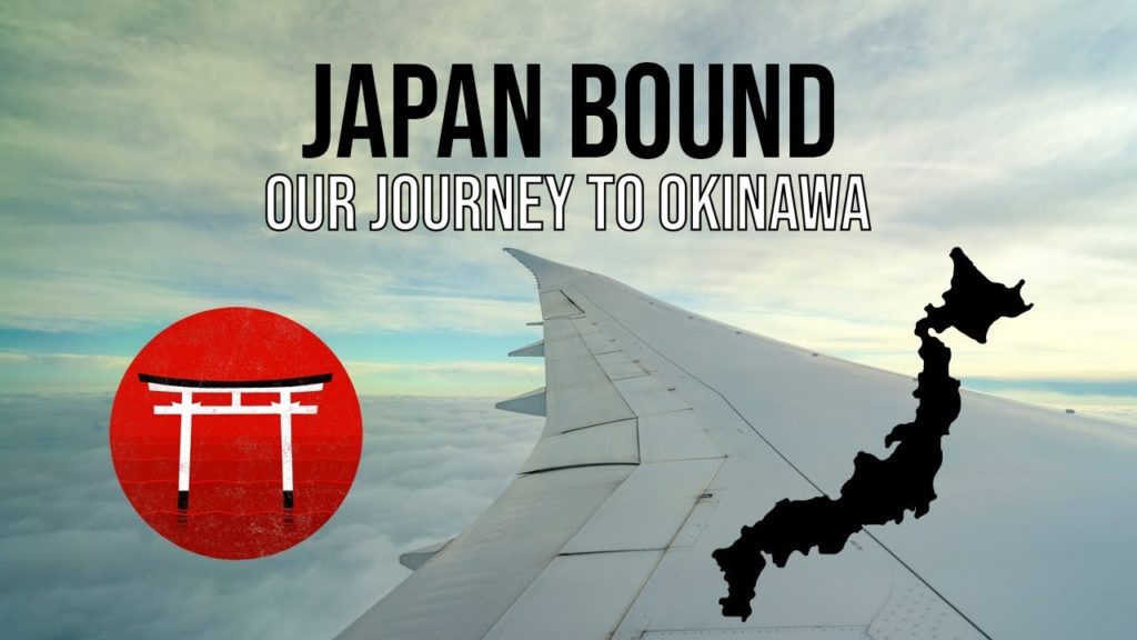 Japan Bound: Our Journey to Okinawa