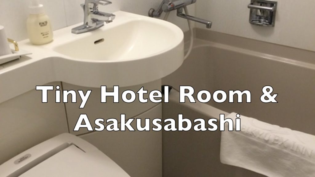 Asakusabashi Tokyo Japan Tiny Hotel Room Tour