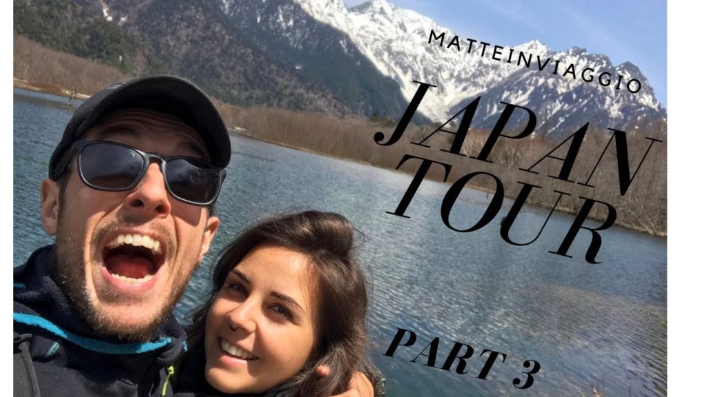 TREKKING TRA LE ALPI GIAPPONESI. JAPAN TOUR PT.3