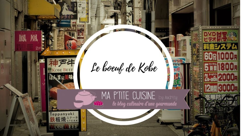 Le Boeuf de Kobe - Audrey voyage Japon