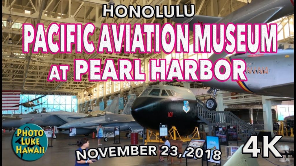 Pacific Aviation Museum at Pearl Harbor 11/23/2018