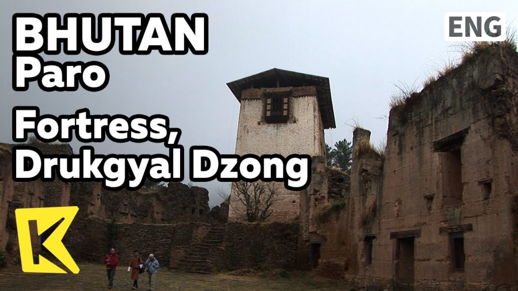 【K】Bhutan Travel-Paro[부탄 여행-파로]승리의 요새, 드룩겔 성/Fortress/Drukgyal Dzong/Himalaya/Peak/Chomo Lhari