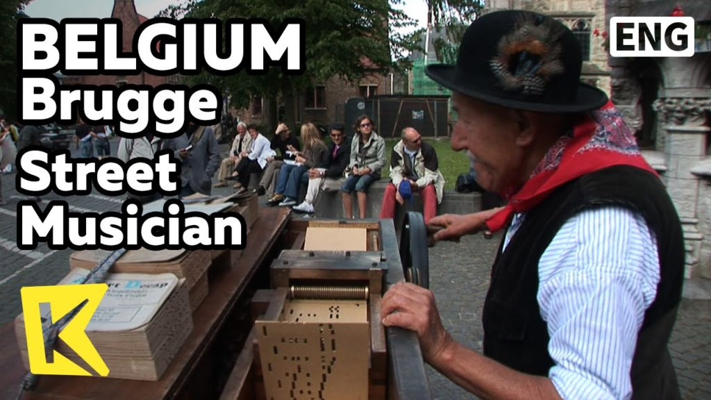 【K】Belgium Travel-Brugge[벨기에 여행-브뤼헤]도시 풍경과 거리의 악사/Street Musician/Medieval/Music Box/Canal/City
