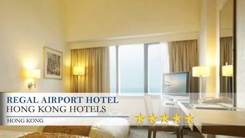 Regal Airport Hotel - Hong Kong Hotels