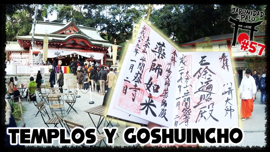 Tour de Templos con el Goshuincho [La Japonidad al Palo 57]