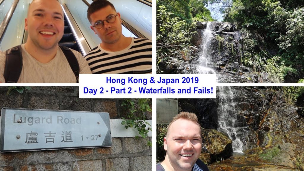 Hong Kong & Japan Vlog - Sept 2019 - Day 2, Part 2 - Waterfalls & Fails! Peak Circle Walk.
