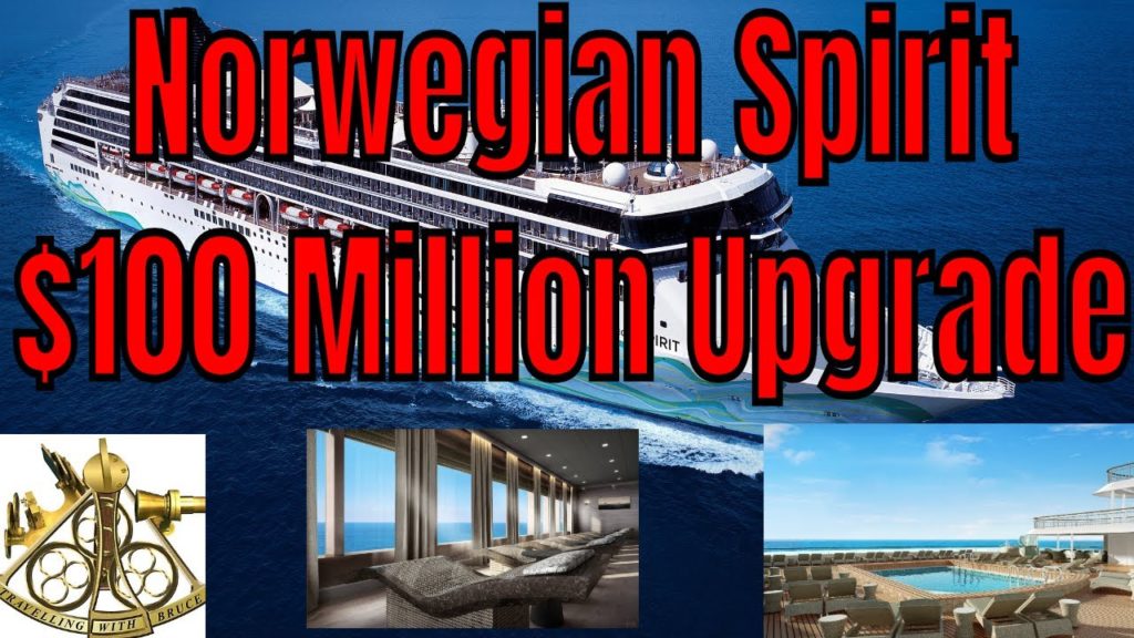 Norwegian Spirit To Get $100 Million Refurbishment Heading For Asia In 2020