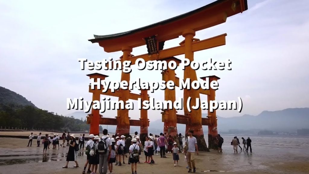 DJI Osmo Pocket (Hyperlapse) - Miyajima / Itaukushima Island (Japan)